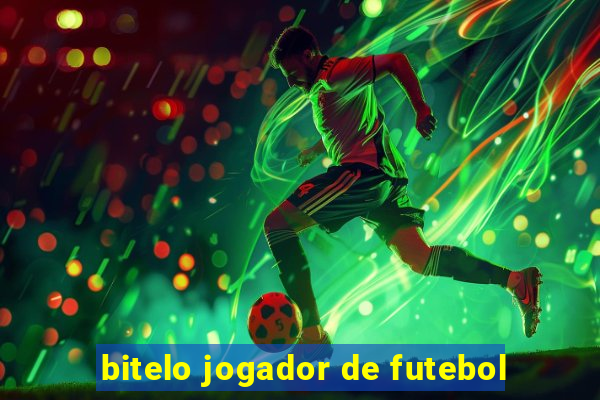 bitelo jogador de futebol